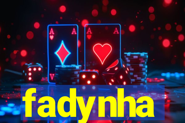 fadynha