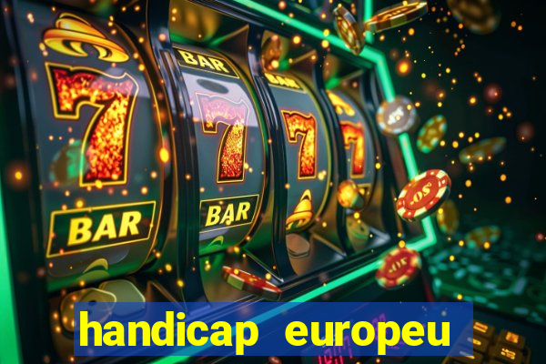 handicap europeu empate 1