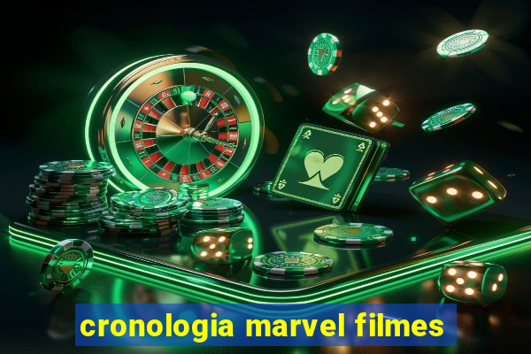 cronologia marvel filmes