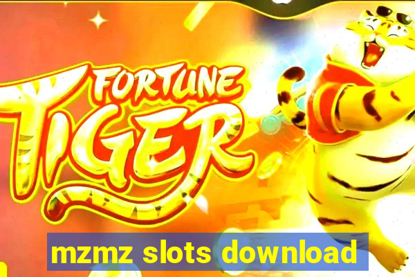 mzmz slots download