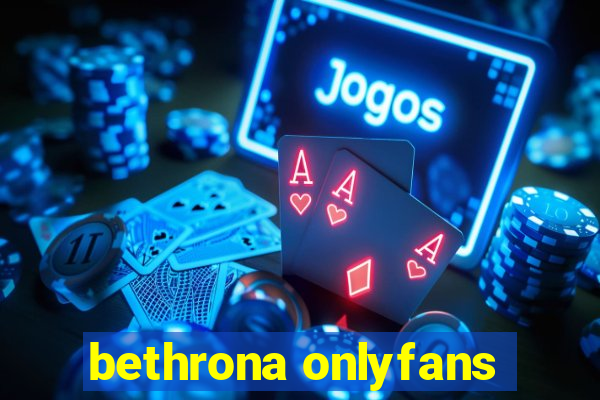 bethrona onlyfans