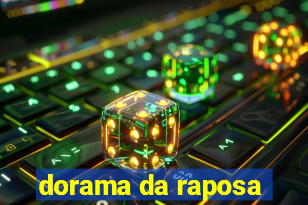 dorama da raposa