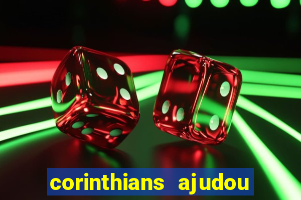 corinthians ajudou o sao paulo