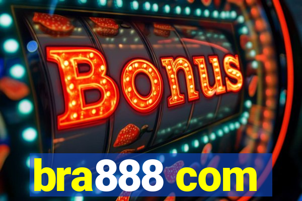 bra888 com