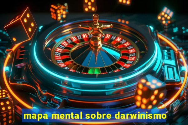 mapa mental sobre darwinismo