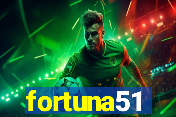 fortuna51