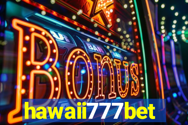 hawaii777bet