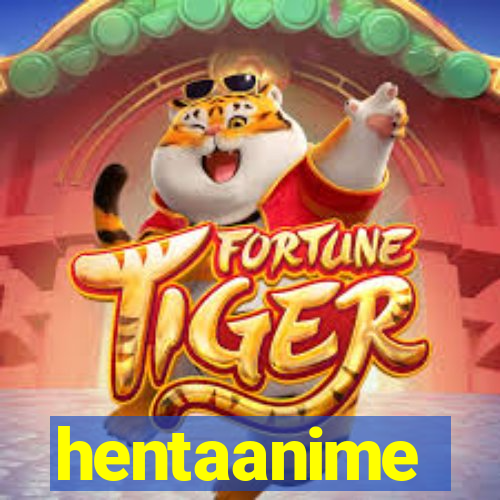 hentaanime