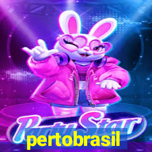 pertobrasil