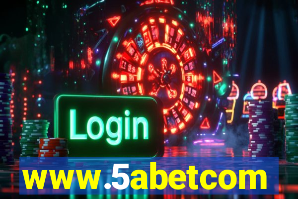 www.5abetcom