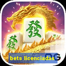 bets licenciadas