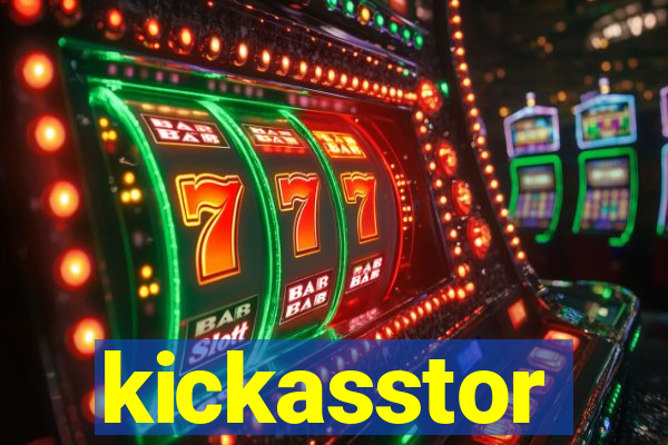 kickasstor