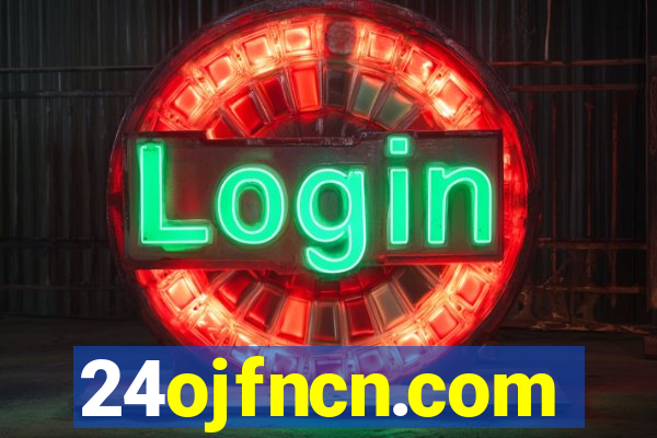 24ojfncn.com