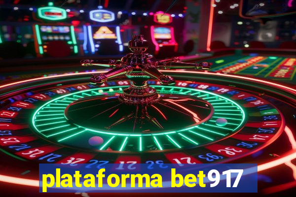 plataforma bet917