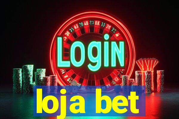 loja bet