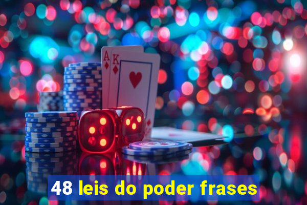 48 leis do poder frases