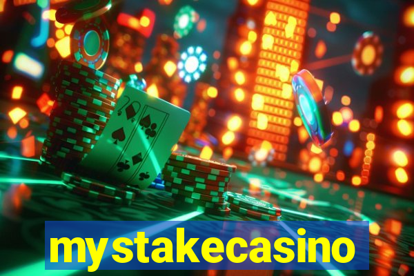 mystakecasino