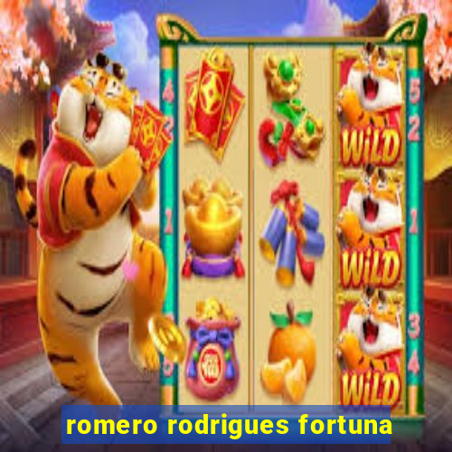 romero rodrigues fortuna