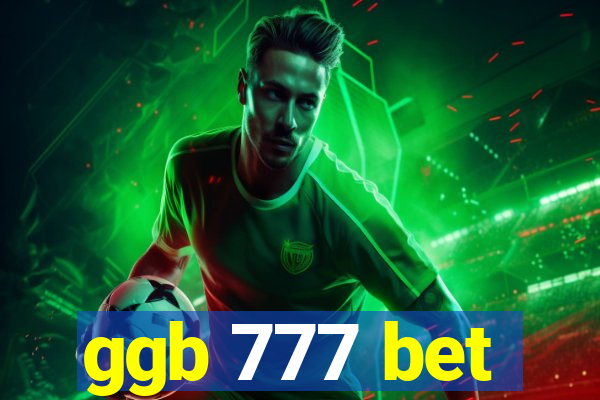 ggb 777 bet