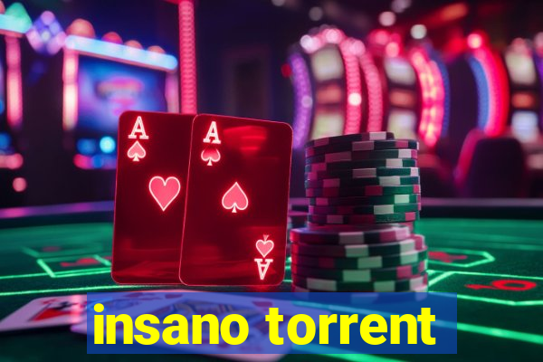 insano torrent