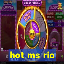 hot ms rio