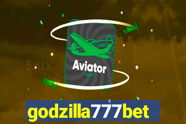 godzilla777bet