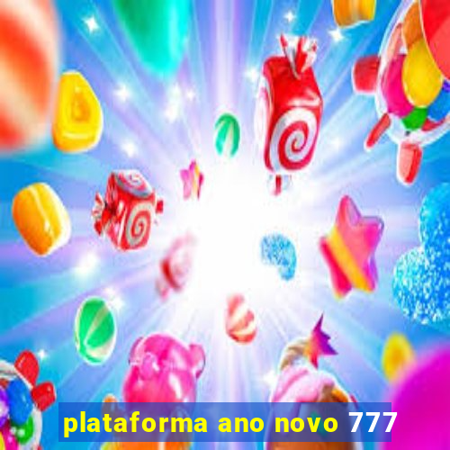 plataforma ano novo 777