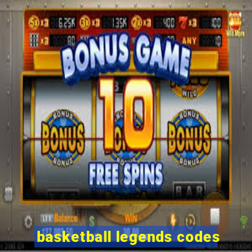 basketball legends codes