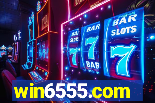 win6555.com