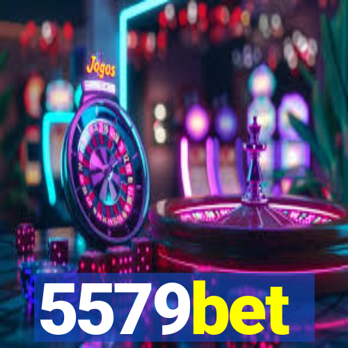 5579bet