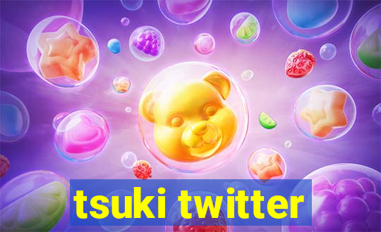 tsuki twitter