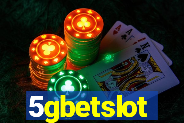 5gbetslot