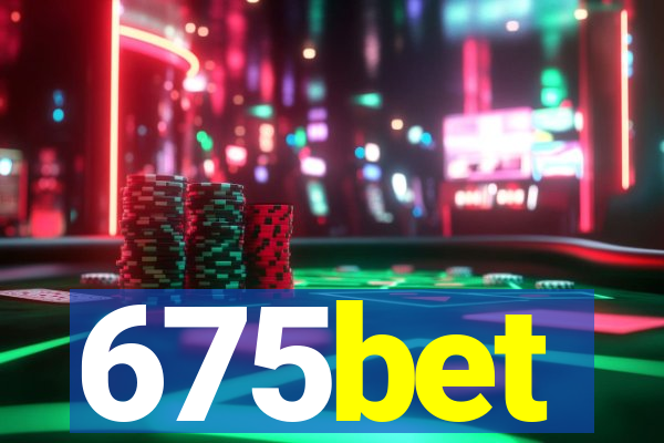 675bet