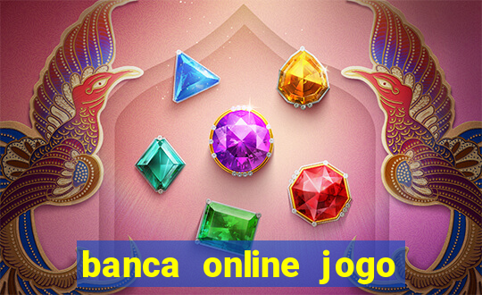 banca online jogo do bicho