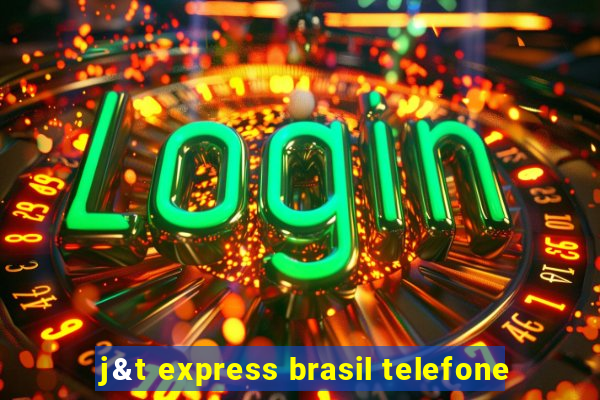 j&t express brasil telefone