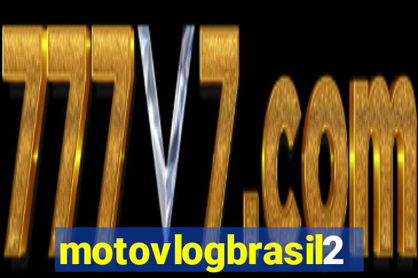 motovlogbrasil2