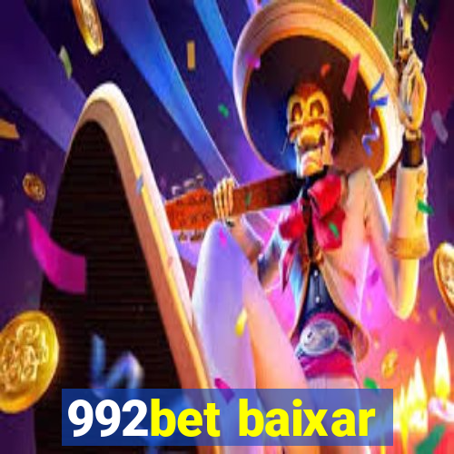 992bet baixar