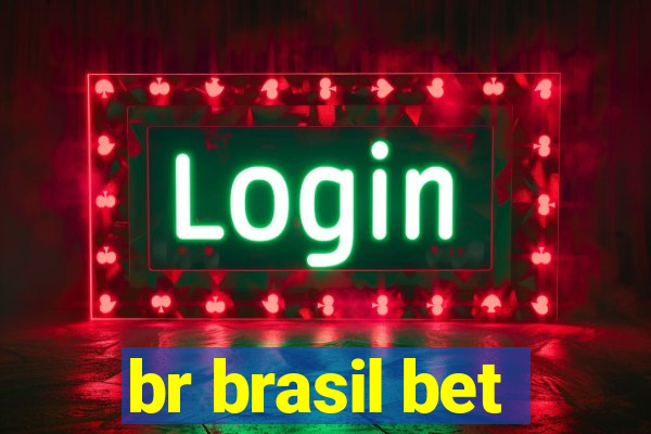 br brasil bet