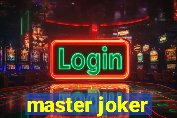 master joker