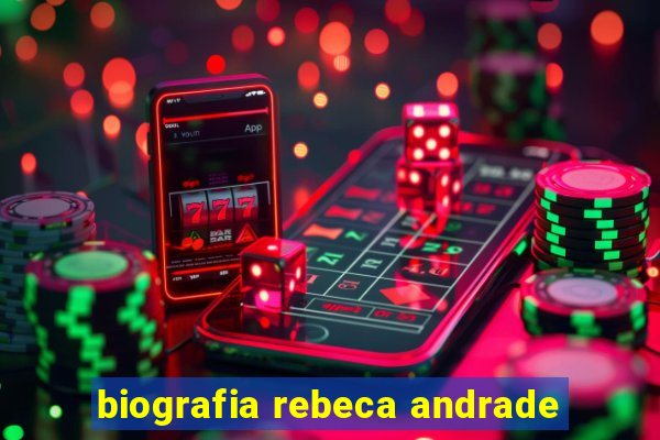 biografia rebeca andrade