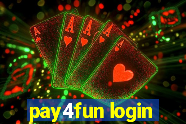 pay4fun login