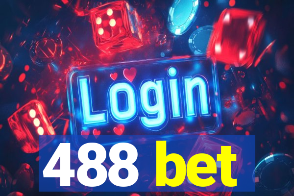 488 bet