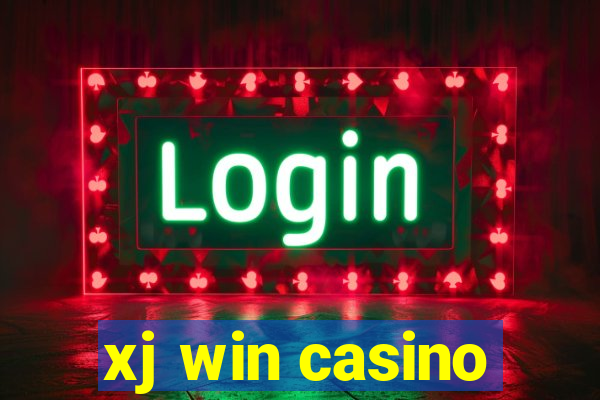 xj win casino