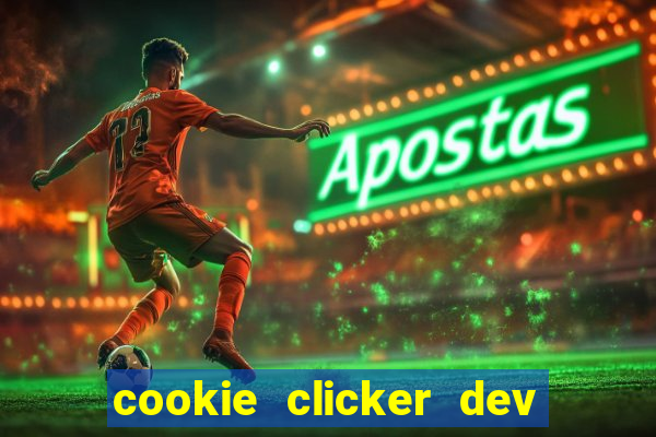 cookie clicker dev tools code