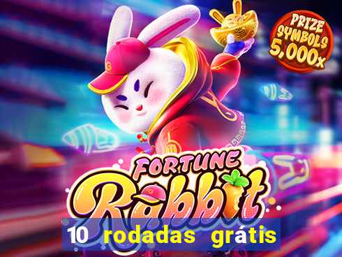 10 rodadas grátis fortune tiger