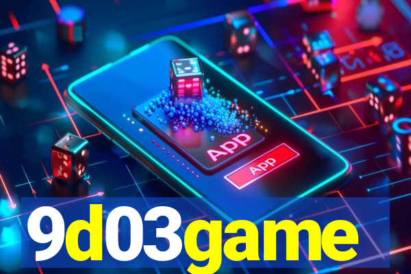 9d03game