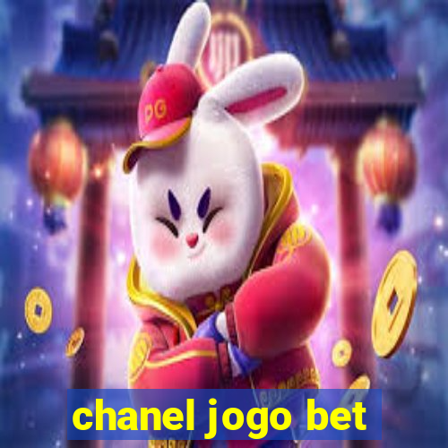 chanel jogo bet