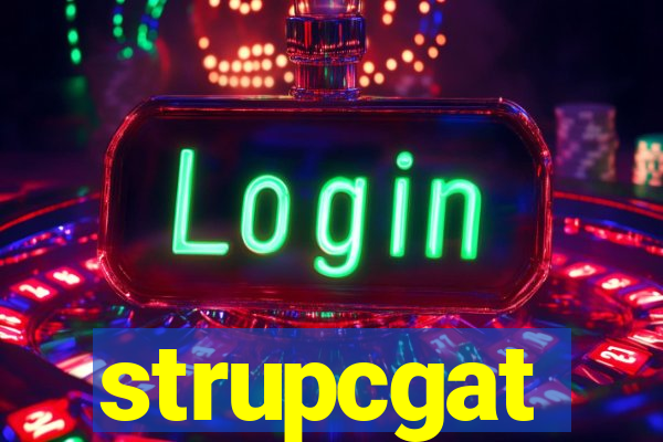 strupcgat