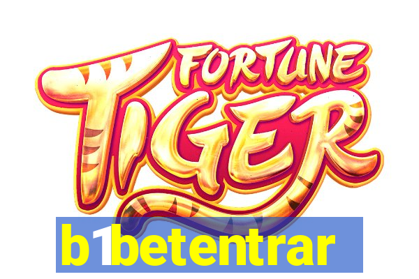 b1betentrar