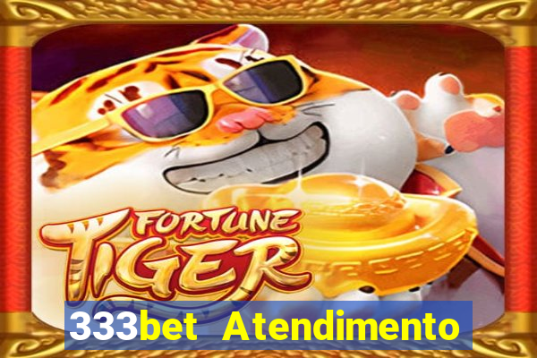 333bet Atendimento ao Cliente